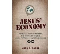 Jesus Economy by Barry John D. Barry Barry John D. Barry (Auteur)