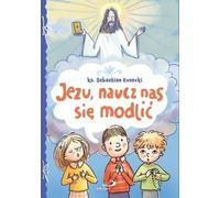 Jésus, enseigne-nous à prier