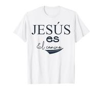 Jesús ES el Camino, Bible Verse Christian Religious Jesus T-Shirt