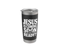Jésus est bientôt prêt ? Message chrétien fidèle Gobelet isotherme en acier inoxydable double paroi