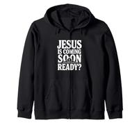 Jésus est bientôt prêt ? Message chrétien fidèle Sweat à Capuche