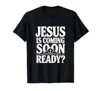 Jésus est bientôt prêt ? Message chrétien fidèle T-Shirt