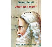 Jésus est-il Dieu ?