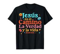 Jésus est le chemin de la vérité et de la vie Jean 14:6 Christian T-Shirt