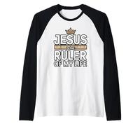 Jésus est Le souverain de ma Vie Manche Raglan