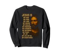 Jésus est mon Dieu, mon Roi, Mon Seigneur, Mon Sauveur, Mon Refuge Sweatshirt