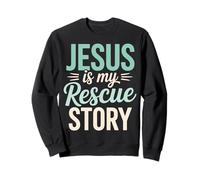 Jésus est Mon Sauveur, Histoire de la Foi chrétienne Sweatshirt