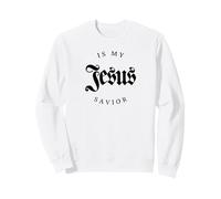 Jésus est Mon Sauveur Sweatshirt