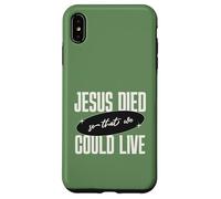 Jésus est Mort pour Que Nous puissions Vivre Le Message de Foi chrétienne Coque pour iPhone XS Max