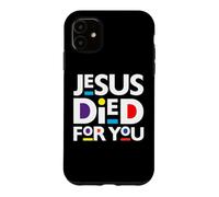 Jésus est Mort pour Vous, chrétiens, Noël, Christ, Pâques, Amour Coque pour iPhone 11