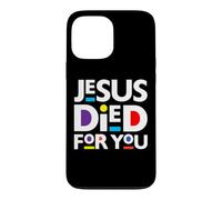 Jésus est Mort pour Vous, chrétiens, Noël, Christ, Pâques, Amour Coque pour iPhone 13 Pro Max