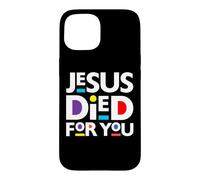 Jésus est Mort pour Vous, chrétiens, Noël, Christ, Pâques, Amour Coque pour iPhone 15