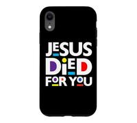 Jésus est Mort pour Vous, chrétiens, Noël, Christ, Pâques, Amour Coque pour iPhone XR