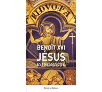 Jésus est ressuscité - Benoît XVI - Parole Et Silence Eds - broché - Essai