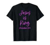 Jésus est Roi Apocalypse 17:14 Scripture God Pink Bible Girl T-Shirt