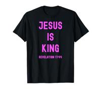 Jésus est Roi Apocalypse 17:14 Scripture God Pink Bible Girl T-Shirt