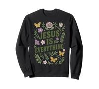 Jésus est Tout ce Qui est Floral, Papillon chrétien Sweatshirt