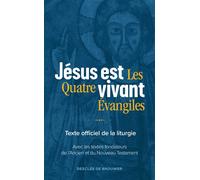 Jésus est vivant - Les quatre évangiles - Collectif - Des De Brouwer - Livre