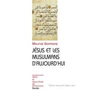 Jésus et les musulmans d'aujourd'hui : Jésus et Jésus-Christ, numéro 69