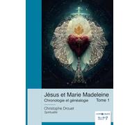 Jésus et Marie Madeleine - Tome 1