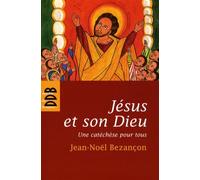 Jésus et son Dieu