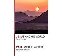 Jésus et son monde - Paul et son monde