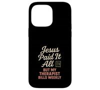 Jésus et thérapie Foi Guérison Bible Limites Prière Coque pour iPhone 14 Pro Max