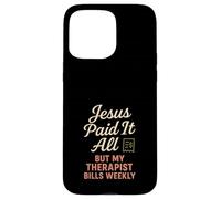 Jésus et thérapie Foi Guérison Bible Limites Prière Coque pour iPhone 15 Pro Max