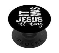 Jésus était sauvé Tout au Long des Paroles chrétiennes PopSockets PopGrip Adhésif
