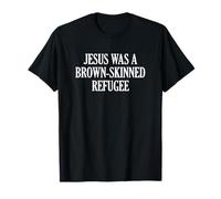 Jésus était un réfugié à la peau brune T-Shirt