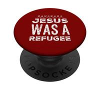 Jésus était Un réfugié chrétien Politique chrétien Croire PopSockets PopGrip Adhésif