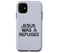 Jésus était Un réfugié, Un mème pour Les Immigrants Coque pour iPhone 11