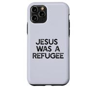 Jésus était Un réfugié, Un mème pour Les Immigrants Coque pour iPhone 11 Pro