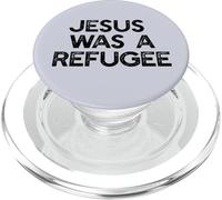 Jésus était Un réfugié, Un mème pour Les Immigrants PopSockets PopGrip pour MagSafe