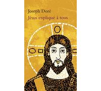 Jésus expliqué à tous