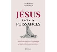 Jésus face aux puissances. Témoignage chrétien et action politique