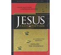 Jesus: Fact Or Fiction