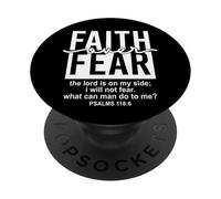 Jesus Faith Over Fear Black White Psalm 118:6 Christian God PopSockets PopGrip Adhésif