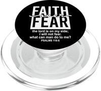 Jesus Faith Over Fear Black White Psalm 118:6 Christian God PopSockets PopGrip pour MagSafe