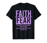 Jesus Faith Over Fear Purple Psalm 118:6 Christian Scripture T-Shirt