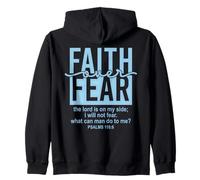 Jesus Faith Over Fear White Blue Psalms 118:6 Christian God Sweat à Capuche