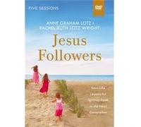 Jesus Followers Video Study - Anne Graham LotzRachelRuth Lotz Wright - HarperChristian Resources - Livre en Anglais - DVD video Anne Graham LotzRachelRuth Lotz WrightAnne Graham LotzRachelRuth Lotz Wr