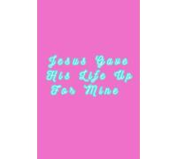 Jesus Gave His Life For Mine