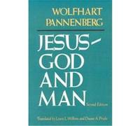 Jesus-God and Man Wolfhart Pannenberg (Auteur)
