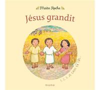 Jésus grandit - Maïté Roche - Mame - cartonné - Document jeunesse