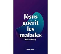 Jésus guérit les malades: La guérison selon la parole de dieu