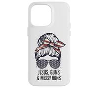 Jésus Guns and Messy Buns Flag Second Amendment chrétien Coque pour iPhone 14 Pro Max