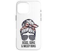 Jésus Guns and Messy Buns Flag Second Amendment chrétien Coque pour iPhone 16 Pro Max