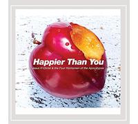 Jesus H Christ & The Four - Happier Than You