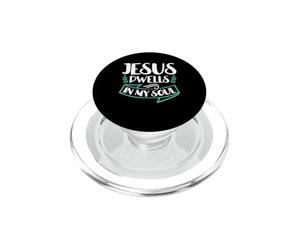 Jésus habite dans Mon âme Verset de la Bible Foi Jésus-Christ PopSockets PopGrip pour MagSafe